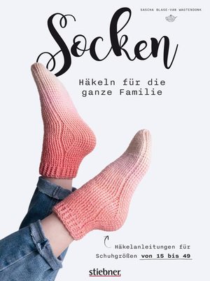 cover image of Socken häkeln für die ganze Familie.
